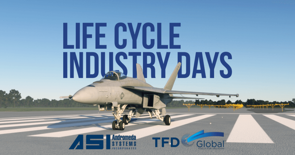 Meet us at Lifecycle Industry Days Andromeda Systems Incorporated